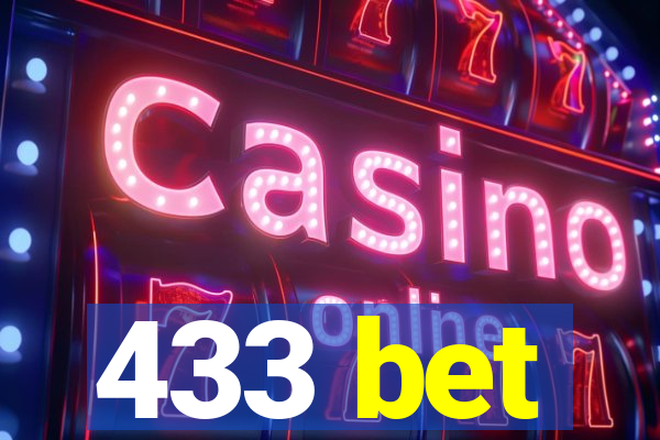 433 bet